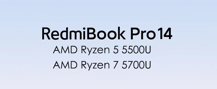 Xiaomi RedmiBook Pro 14 Laptop 14 Inch 2.5K Display Screen AMD Ryzen R5-5500U R7-5700U 16GB 512GB AMD Radeon Graphics Notebook